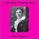 Lebendige Vergangenheit: Alfred Piccaver