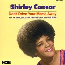 Don't Drive Your Mama Away