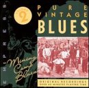 Pure Vintage Blues: Mining Camp Blues