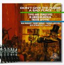 Don't Give The Name A Bad Place: Types And Stereotypes In American Musical Theater 1870-1900