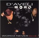Wordz Never D.I.E.