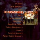 Grand Fest: Noz