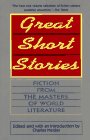 Great Short Stories: Fiction from the Masters of World Literature