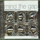 Mind the Gap V.2