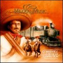 Corridos of the Mexican Revolution
