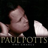 Paul Potts [United Kingdom]: One Chance