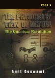 The Physicists' View of Nature, Part 2: The Quantum Revolution