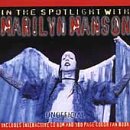 In the Spotlight with Marilyn Manson