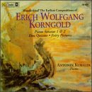 Korngold: Piano Sonatas Nos. 1 & 2/Don Quixote/Fairy Pictures, Op.3
