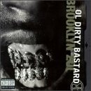 Brooklyn Zoo by Ol Dirty Bastard