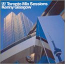 The Toronto Mix Sessions