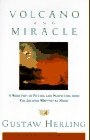 Volcano and Miracle: A Selection of Fiction and Nonfiction from The Journal Written at Night
