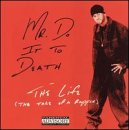 The Life: The Tale of a Rapper