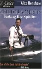Sigh for a Merlin : Testing the Spitfire