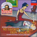 Pavarotti's Opera Made Easy: My Favorite Moments from Tosca