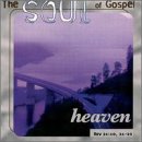 The Soul of Gospel: Heaven
