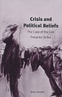 Crisis and Political Beliefs: The Case of the Colt Firearms Strike