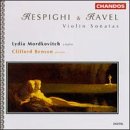 Respighi/Ravel: Violin Sonatas