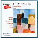 Guy Sacre - M&eacute;lodies / F. Katz &middot; Gardeil &middot; Eidi