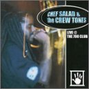 Chef Salad & the Crew Tones