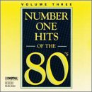 Number One Hits of the 80's, Vol. 3