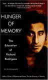 Hunger of Memory : The Education of Richard Rodriguez