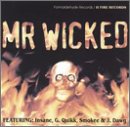 Mr. Wicked