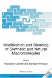 Modification and Blending of Synthetic and Natural Macromolecules: Proceedings of the NATO Advanced Study Institute on  Modification and Blending of Synthetic ... II: Mathematics, Physics and Chemistry)