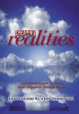 Dreaming Realities: A Spiritual System to Create Inner Alignment Through Dreams