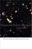 Classical and Celestial Mechanics: The Recife Lectures