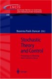 Stochastic Theory and Control: Proceedings of a Workshop held in Lawrence, Kansas (Lecture Notes in Control and Information Sciences)