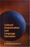 Cultural Globalization and Language Education