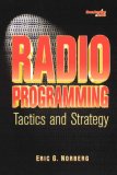 Radio Programming: Tactics and Strategy (Broadcasting & Cable Series)