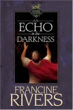 An Echo in the Darkness (Mark of the Lion #2)