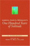 Gabriel Garcia Marquez's One Hundred Years of Solitude: A Casebook (Casebooks in Criticism)