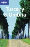 Lonely Planet Tuscany & Umbria (Lonely Planet Tuscany and Umbria)