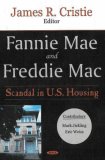 Fannie Mae And Freddie MAC: Scandal in U.s. Housing