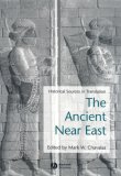 Ancient Near East: Historical Sources in Translation(Blackwell Sourcebooks in Ancient History)