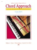 Alfred's Basic Piano, Book 1: Chord Approach Lesson (Alfred's Basic Piano Library)