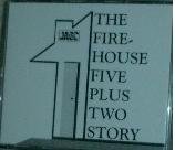 THE FIREHOUSE FIVE PLUS TWO STORY