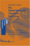 The Hybrid Multiscale Simulation Technology