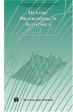 Dynamic Programming in Economics (Dynamic Modeling and Econometrics in Economics and Finance)