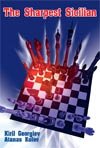 The Sharpest Sicilian: A Black Repertoire with 1.e4 c5 2. Nf3 d6 (The Sharpest Sicilian)