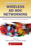 Wireless Ad Hoc Networking: Personal-Area, Local-Area, and the Sensory-Area Networks (Wireless Networks and Mobile Communications)