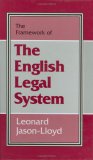 The Framework of the English Legal System