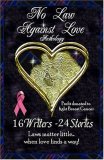 No Law Against Love