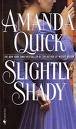Slightly Shady [UNABARIDGED CD] (Audiobook)