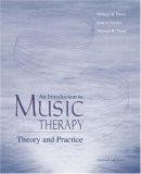 An Introduction To Music Therapy: Theory and Practice