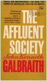 The Affluent Society (A Mentor Book)