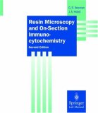 Resin Microscopy and On-Section Immunocytochemistry (Springer Lab Manuals)